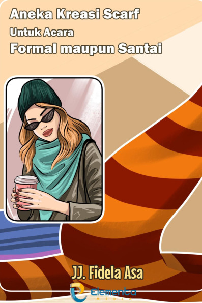 Sampul buku Aneka Kreasi Scarf u...